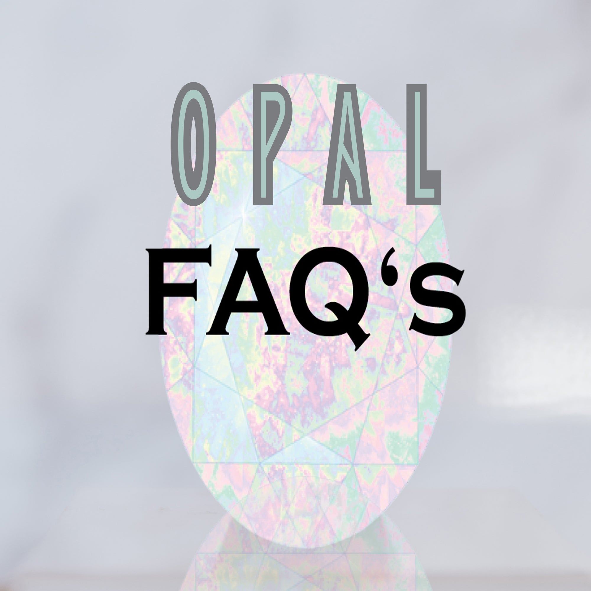 Opal - Customer FAQ sheets